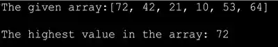 Maximum element in the array - Output