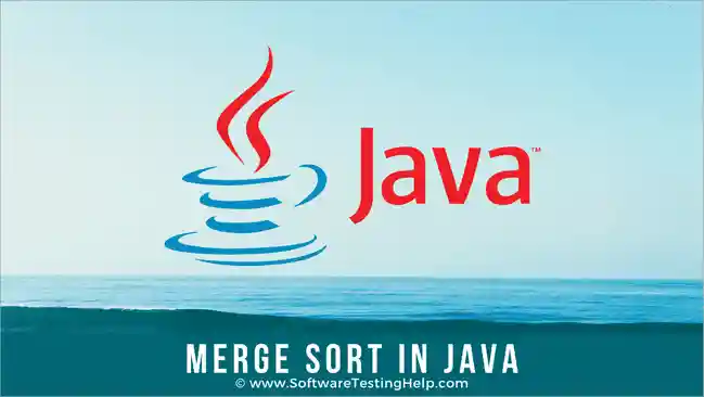 Merge Sort In Java